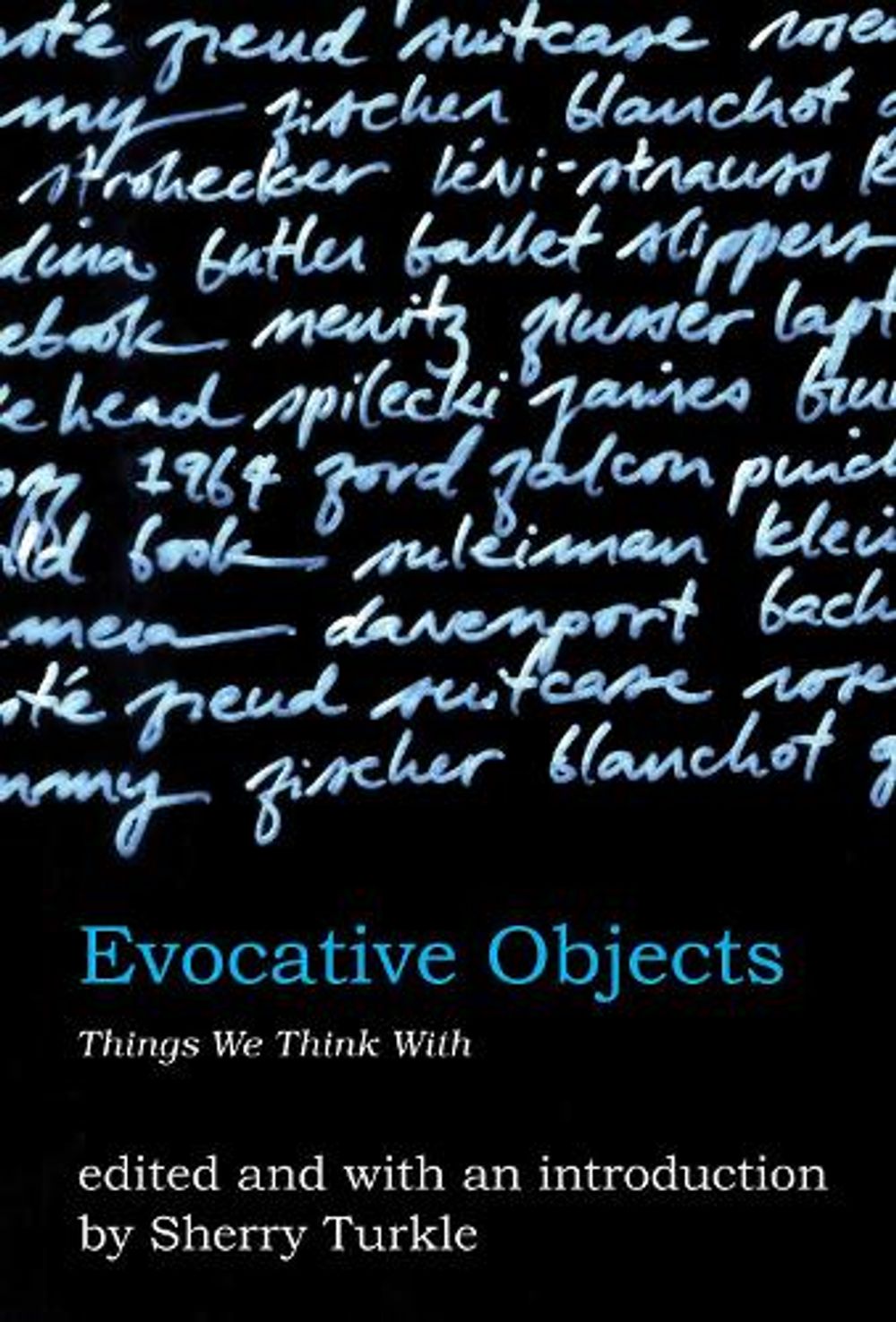 Evocative Objects by Sherry Turkle - ISBN: 9780262516778