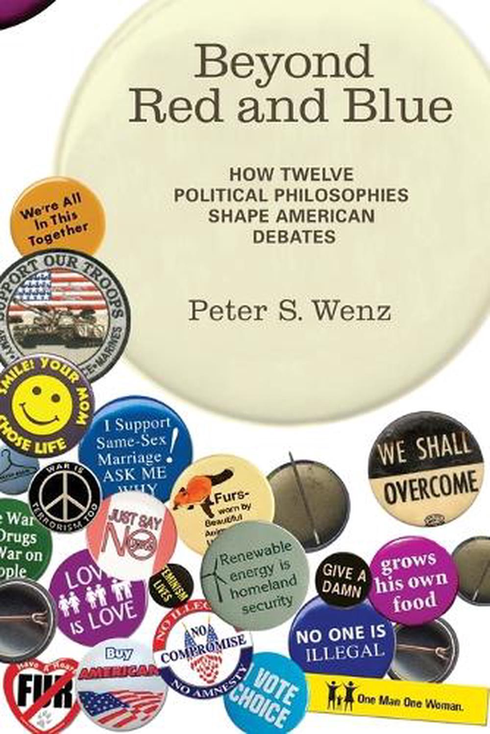 Beyond Red and Blue by Peter S. Wenz - ISBN: 9780262517560