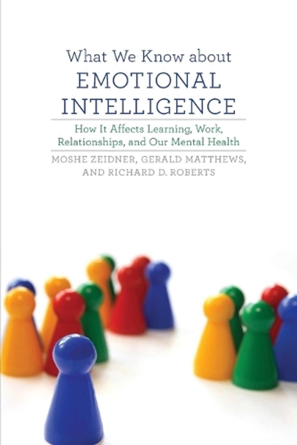 What We Know about Emotional Intelligence by Moshe Zeidner - ISBN: 9780262517577