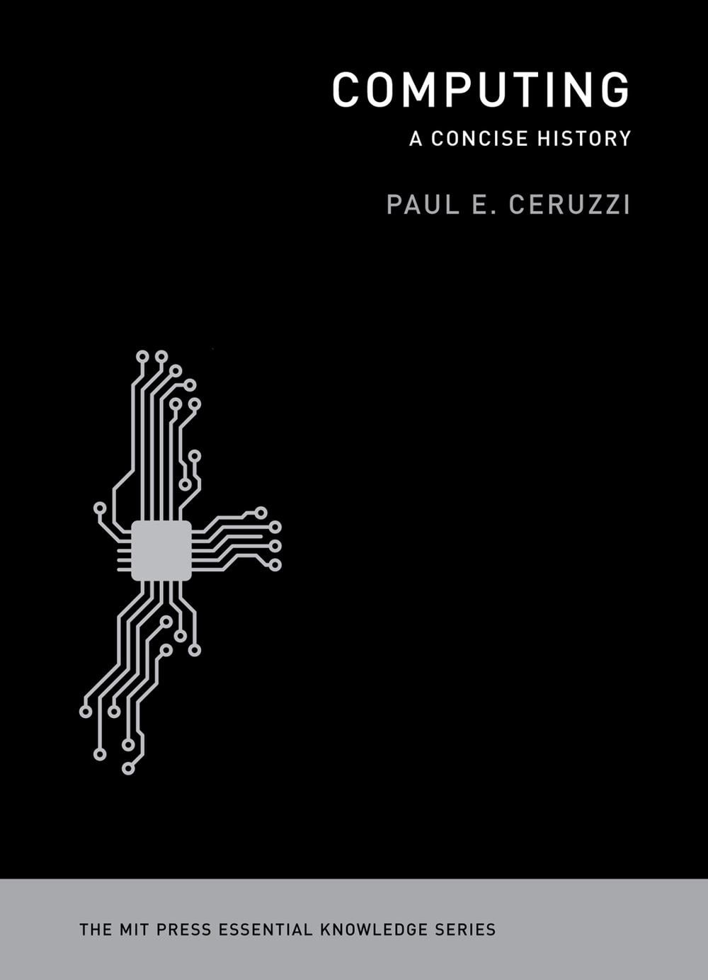 Computing by Paul E. Ceruzzi - ISBN: 9780262517676