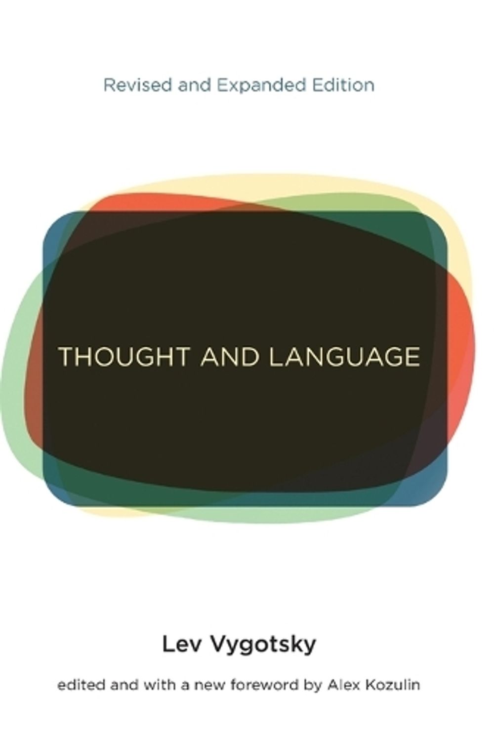 Thought and Language by Lev S. Vygotsky - ISBN: 9780262517713