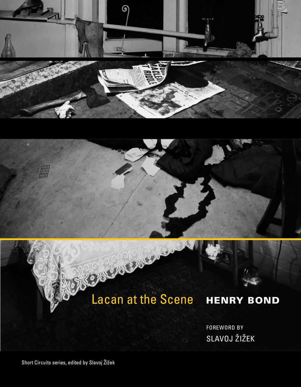 Lacan at the Scene by Henry Bond - ISBN: 9780262518086