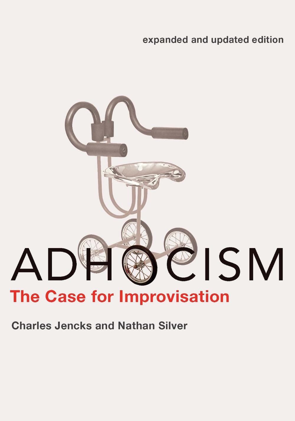 Adhocism by Charles Jencks - ISBN: 9780262518444