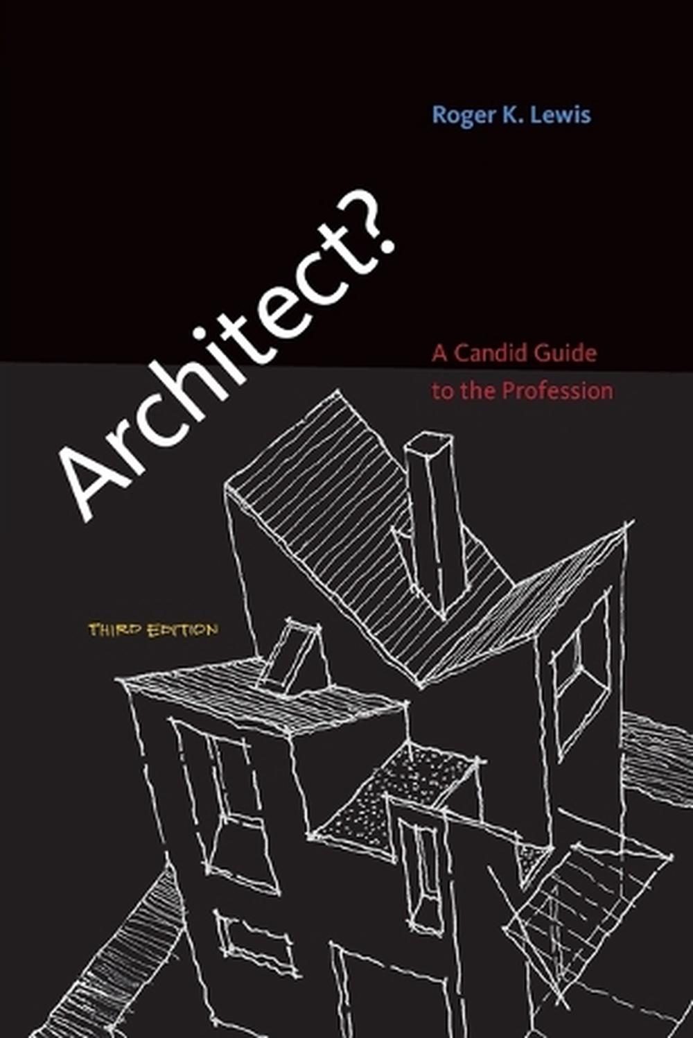 Architect? by Roger K. Lewis - ISBN: 9780262518840