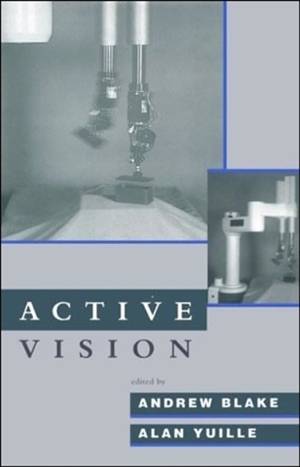 Active Vision by Andrew Blake - ISBN: 9780262518901