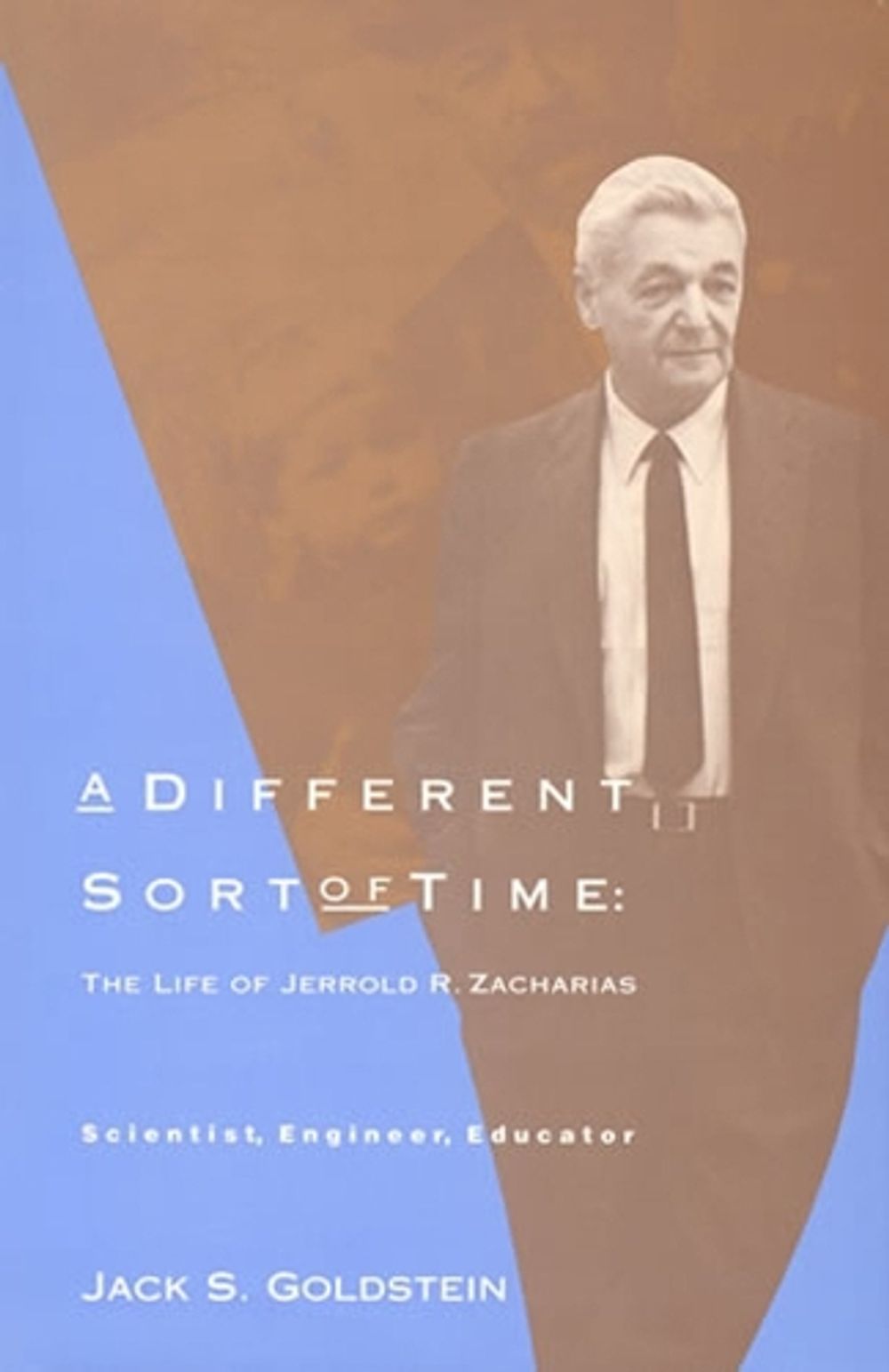 A Different Sort of Time by Jack S. Goldstein - ISBN: 9780262519090