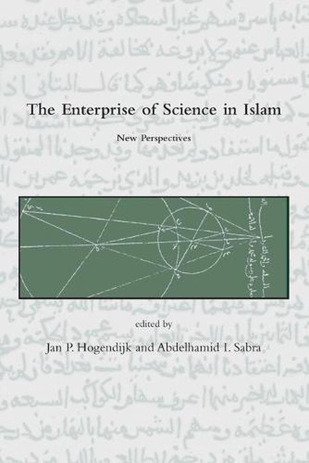 Enterprise of Science in Islam by Jan P. Hogendijk - ISBN: 9780262519168