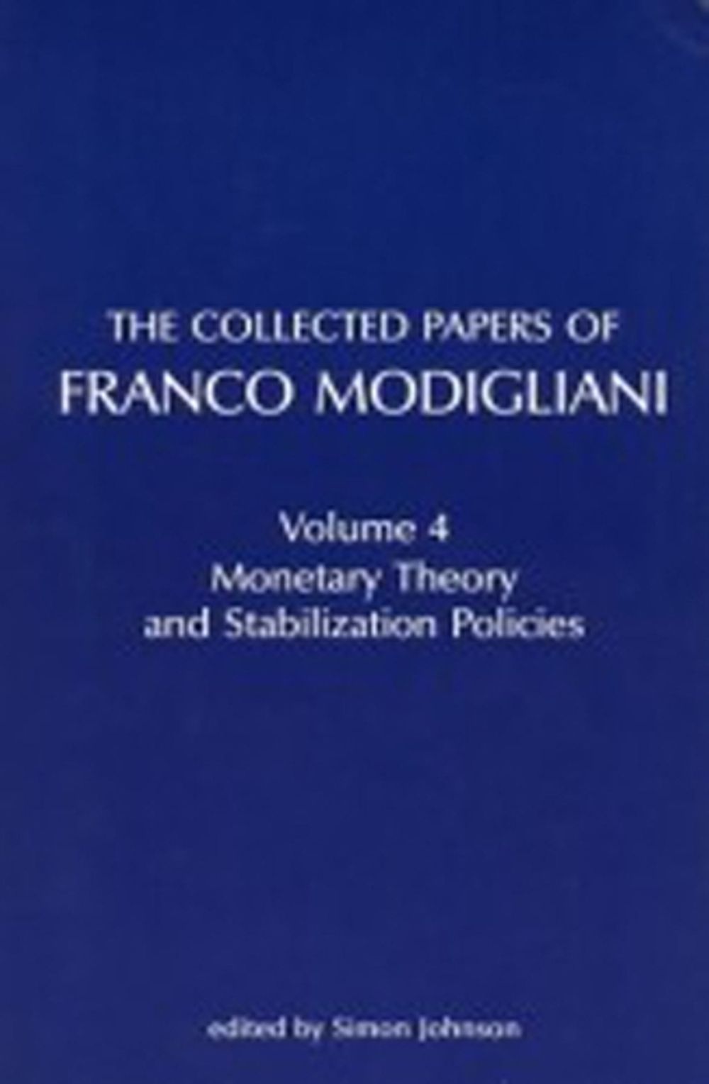 The Collected Papers of Franco Modigliani by Franco Modigliani - ISBN: 9780262519328