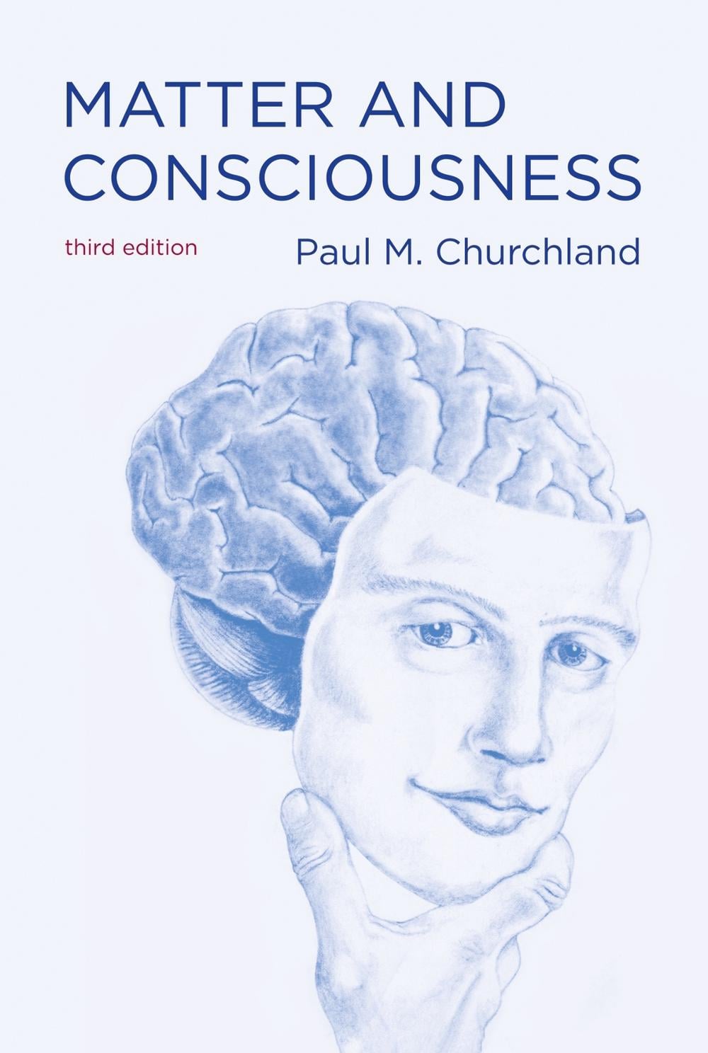 Matter and Consciousness by Paul M. Churchland - ISBN: 9780262519588