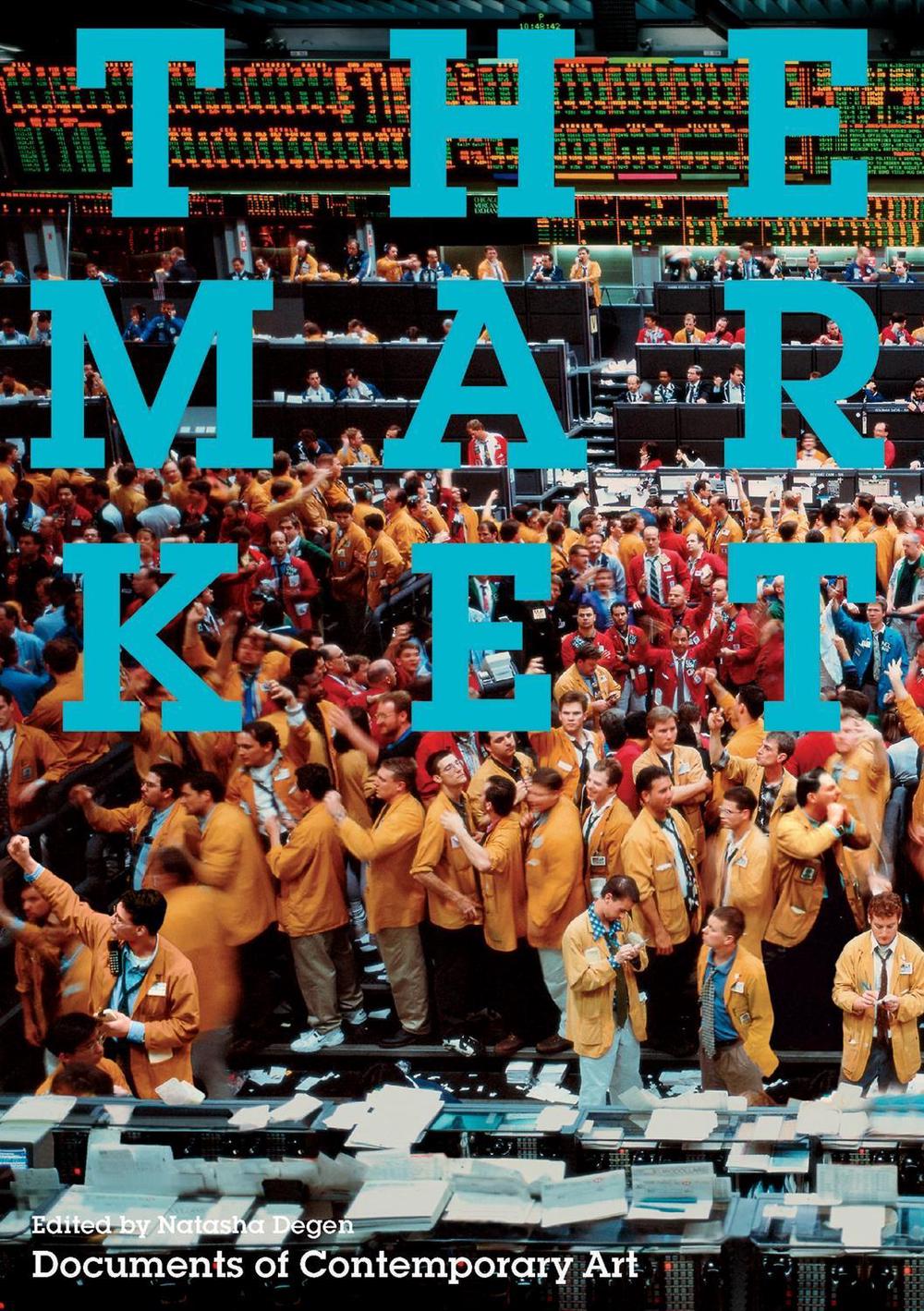 The Market by Natasha Degen - ISBN: 9780262519670