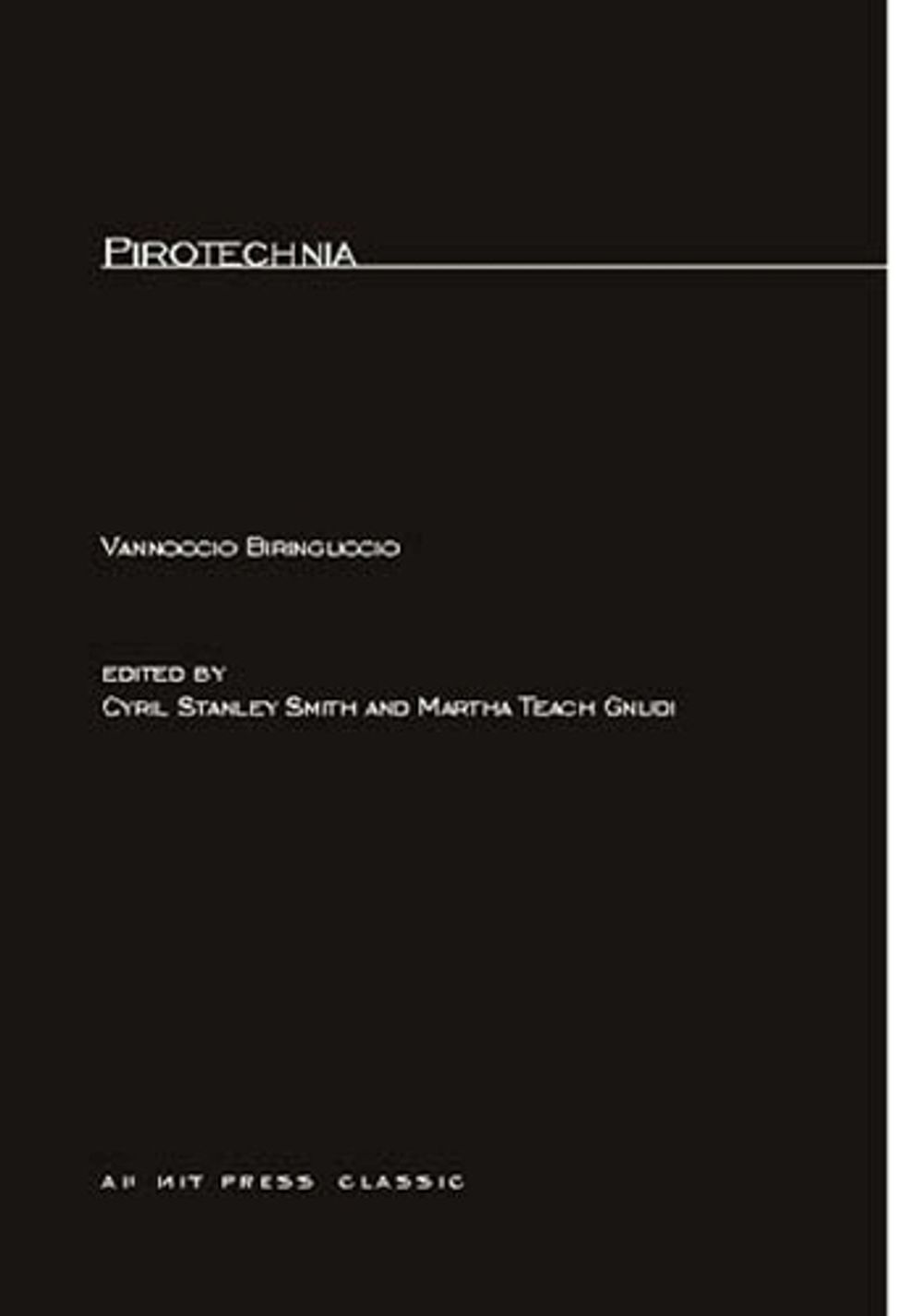 Pirotechnia by Vannoccio Biringuccio - ISBN: 9780262520171