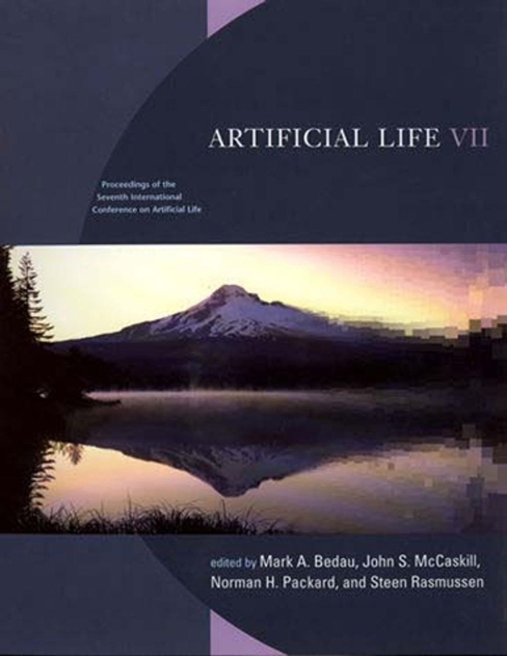 Artificial Life VII by Mark A. Bedau - ISBN: 9780262522908