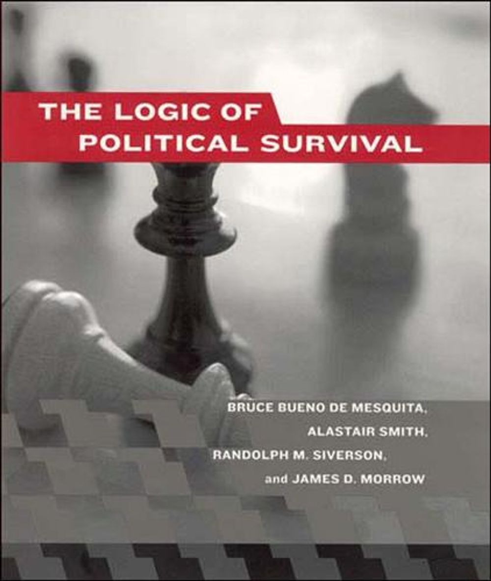 The Logic of Political Survival by Bruce Bueno de Mesquita - ISBN: 9780262524407