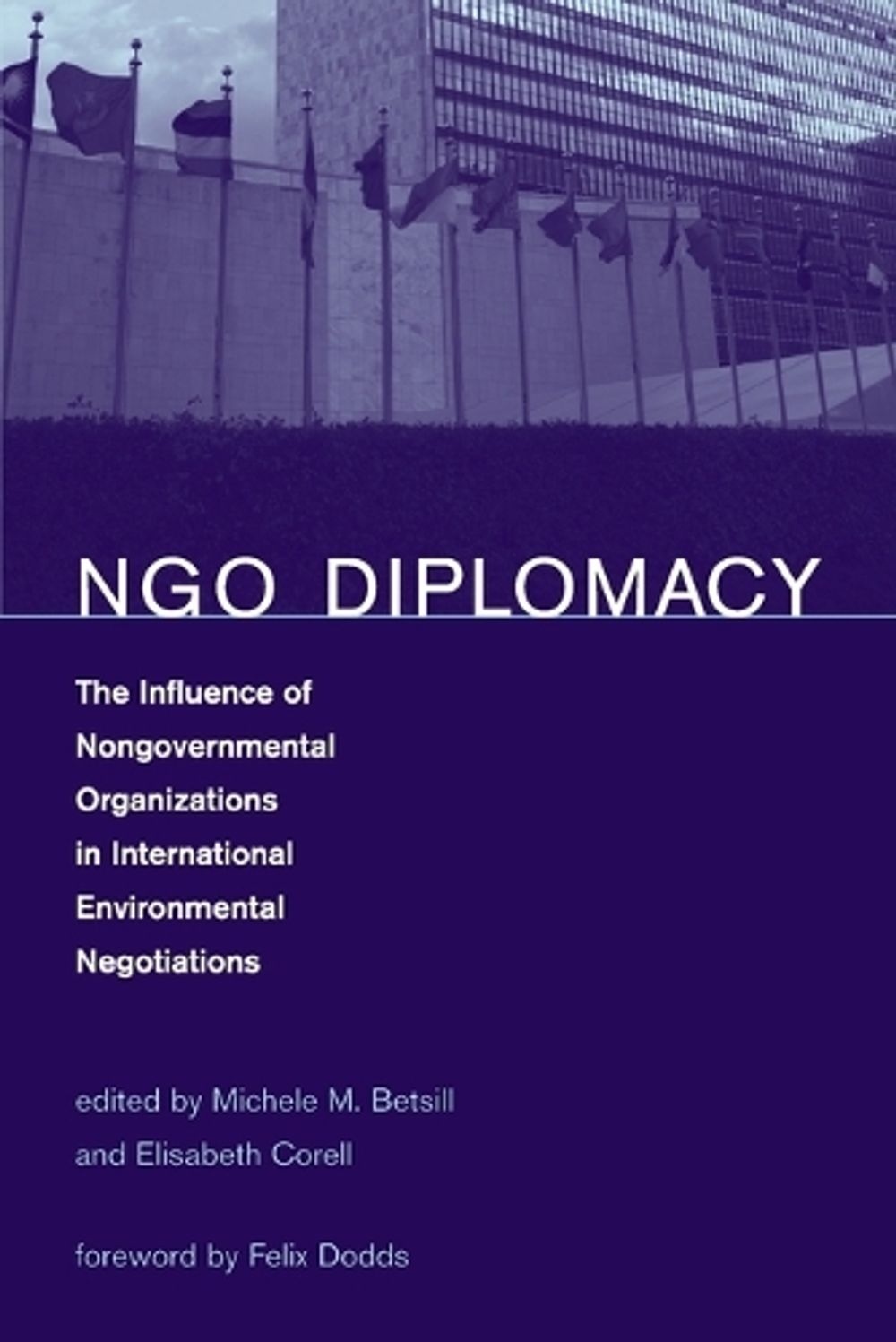 NGO Diplomacy by Michele M. Betsill - ISBN: 9780262524766