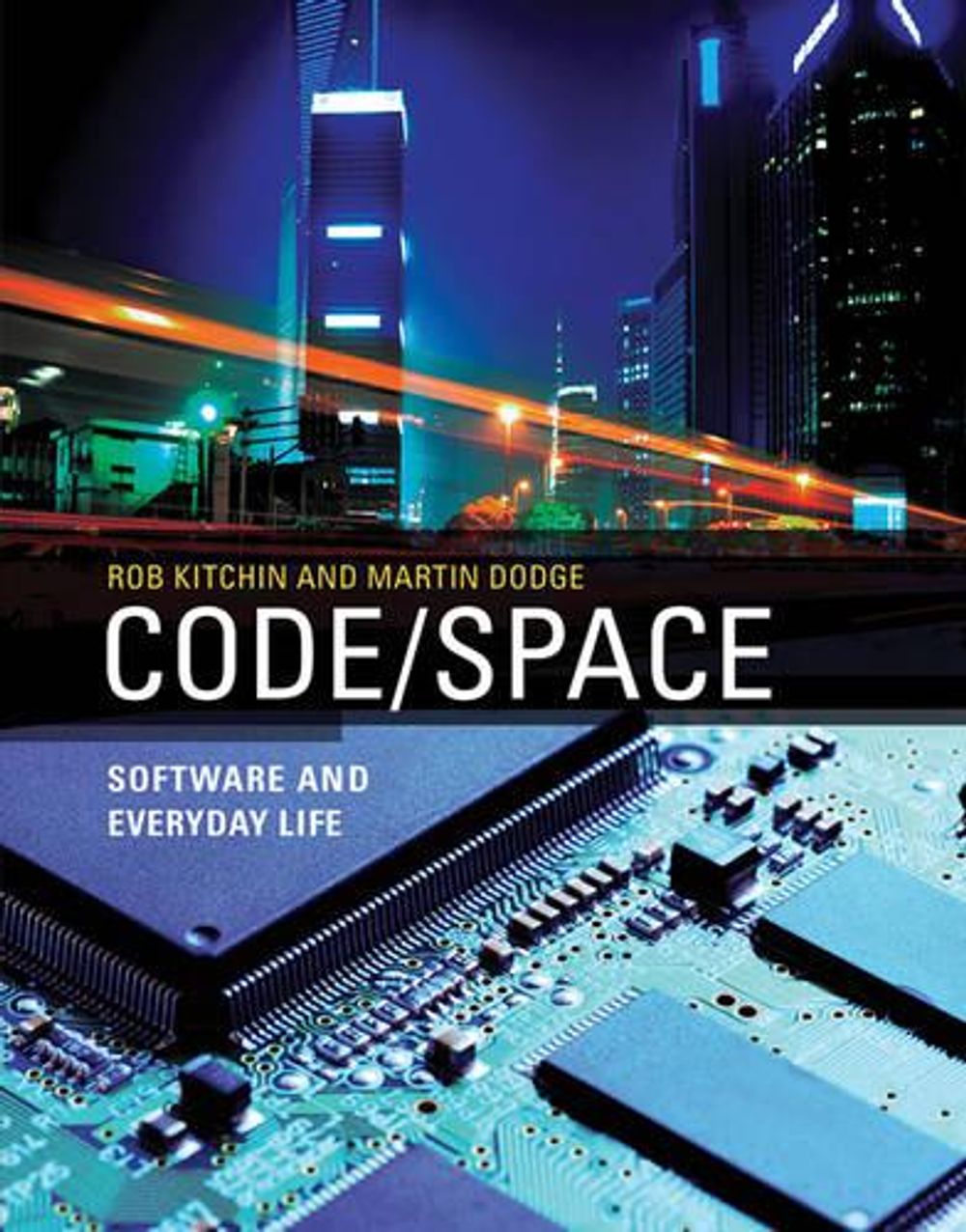 Code/Space by Rob Kitchin - ISBN: 9780262525916