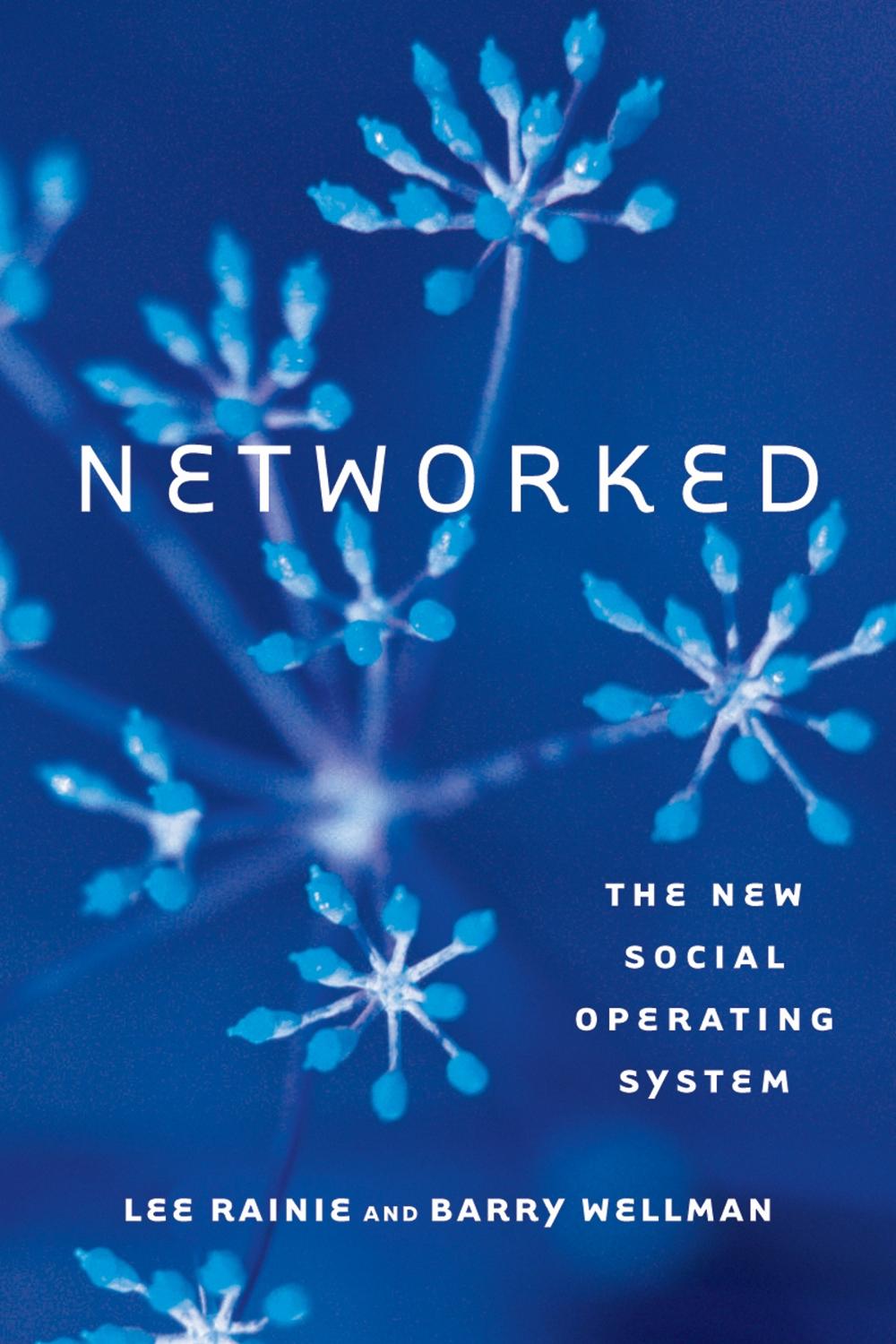 Networked by Lee Rainie - ISBN: 9780262526166