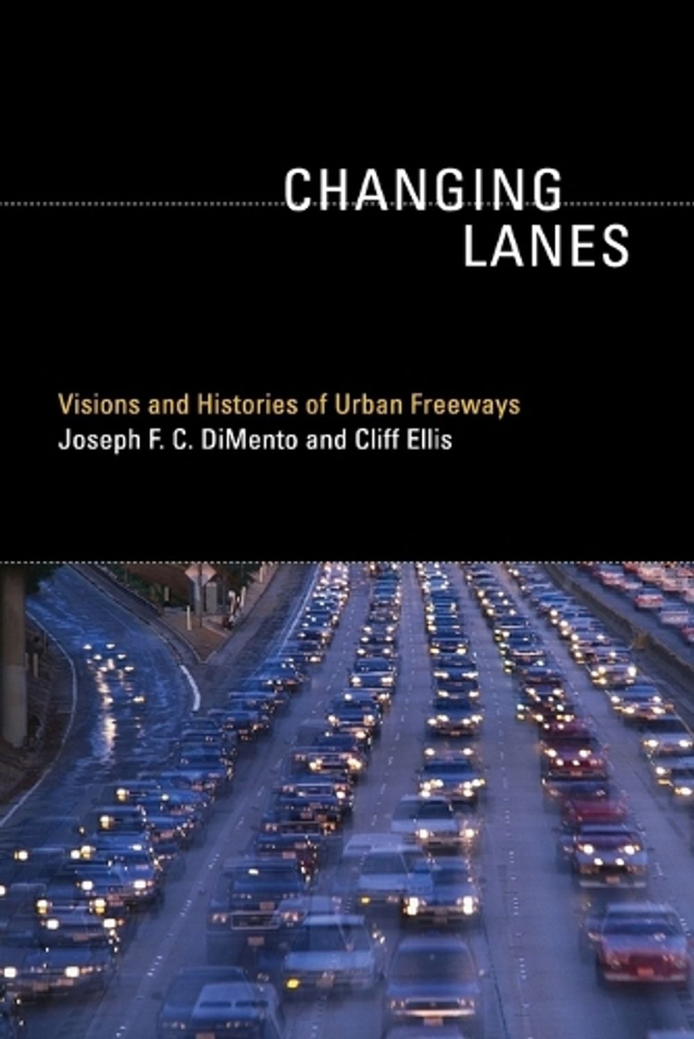 Changing Lanes by Cliff Ellis - ISBN: 9780262526777