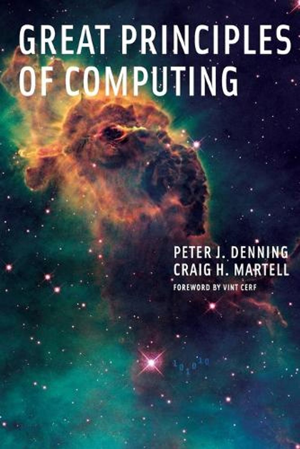 Great Principles of Computing by Peter J. Denning - ISBN: 9780262527125