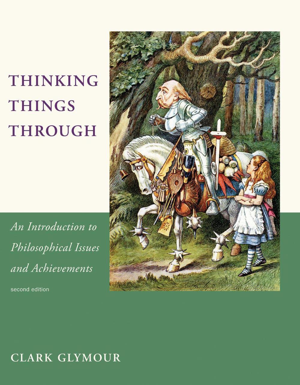 Thinking Things Through by Clark Glymour - ISBN: 9780262527200