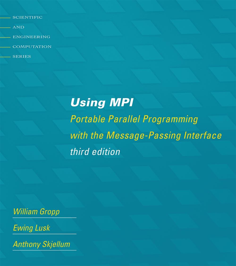 Using MPI by William Gropp - ISBN: 9780262527392