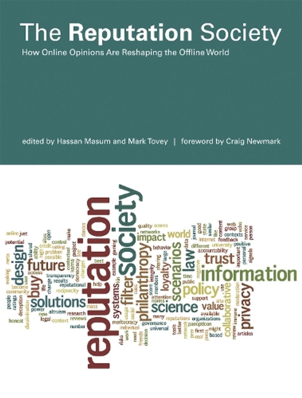 The Reputation Society by Hassan Masum - ISBN: 9780262527439