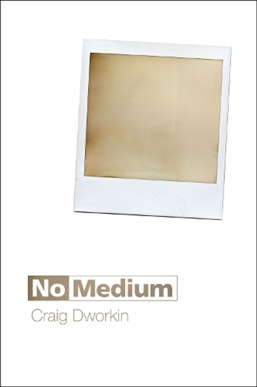 No Medium by Craig Dworkin - ISBN: 9780262527552