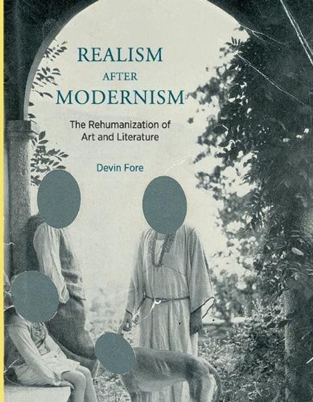 Realism after Modernism by Devin Fore - ISBN: 9780262527620