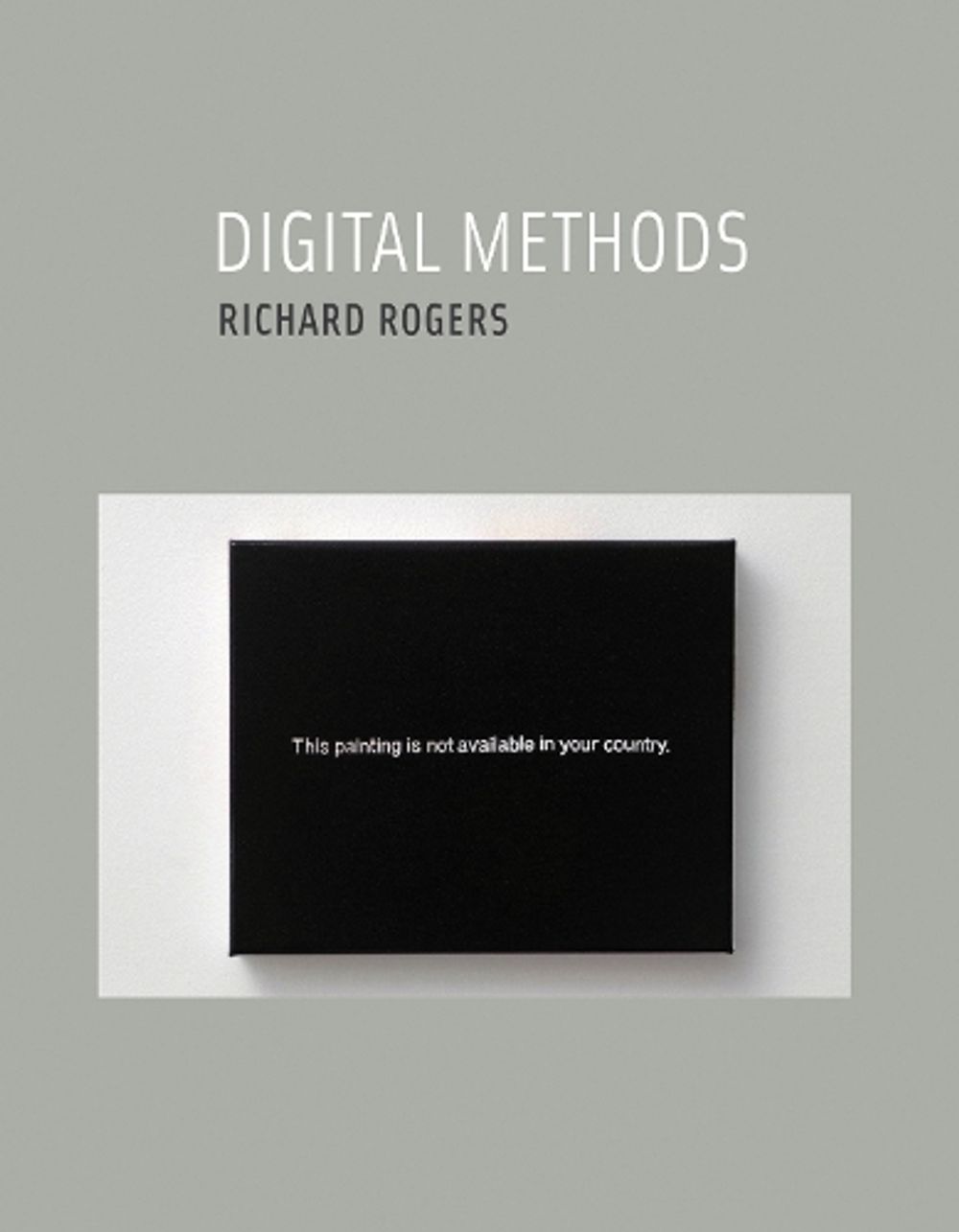 Digital Methods by Richard Rogers - ISBN: 9780262528245