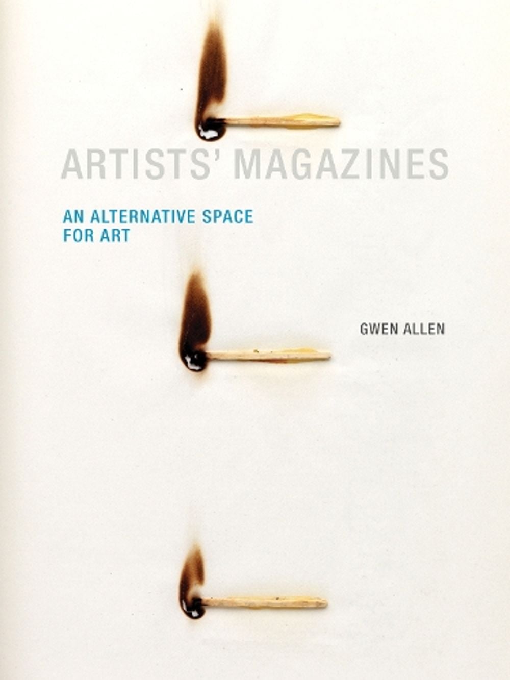 Artists' Magazines by Gwen Allen - ISBN: 9780262528412