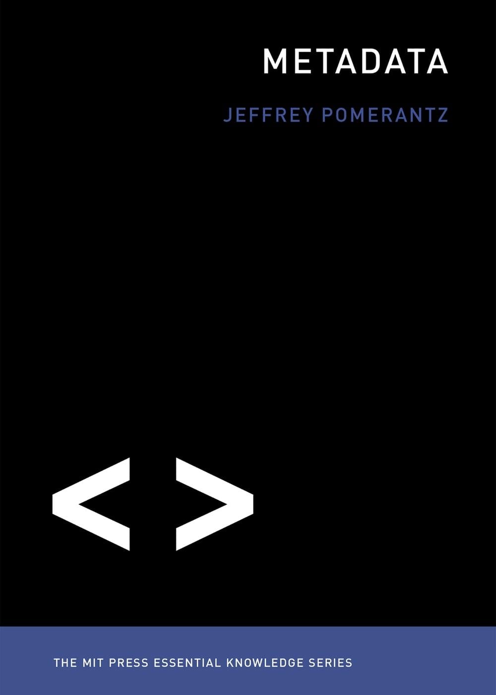 Metadata by Jeffrey Pomerantz - ISBN: 9780262528511