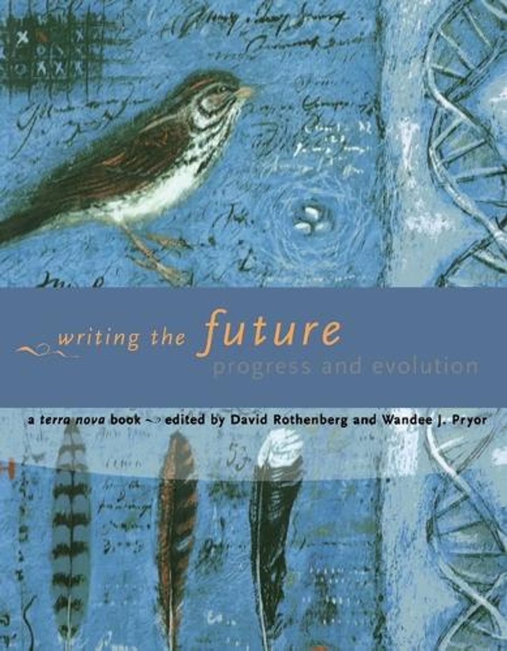 Writing the Future by David Rothenberg - ISBN: 9780262528719