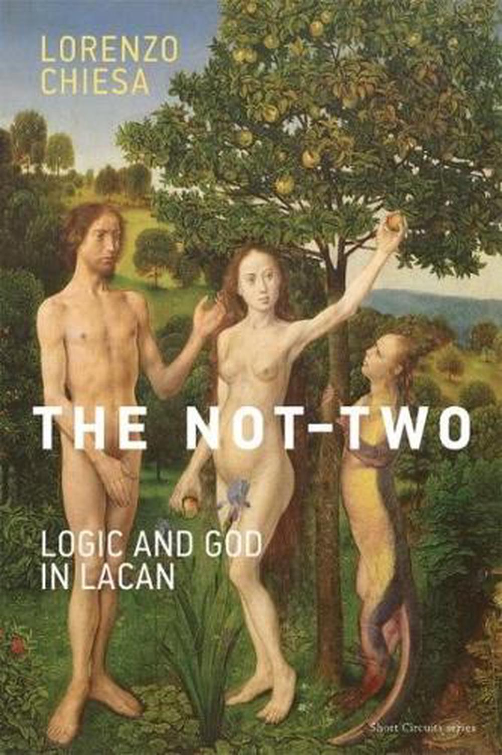 The Not-Two by Lorenzo Chiesa - ISBN: 9780262529037