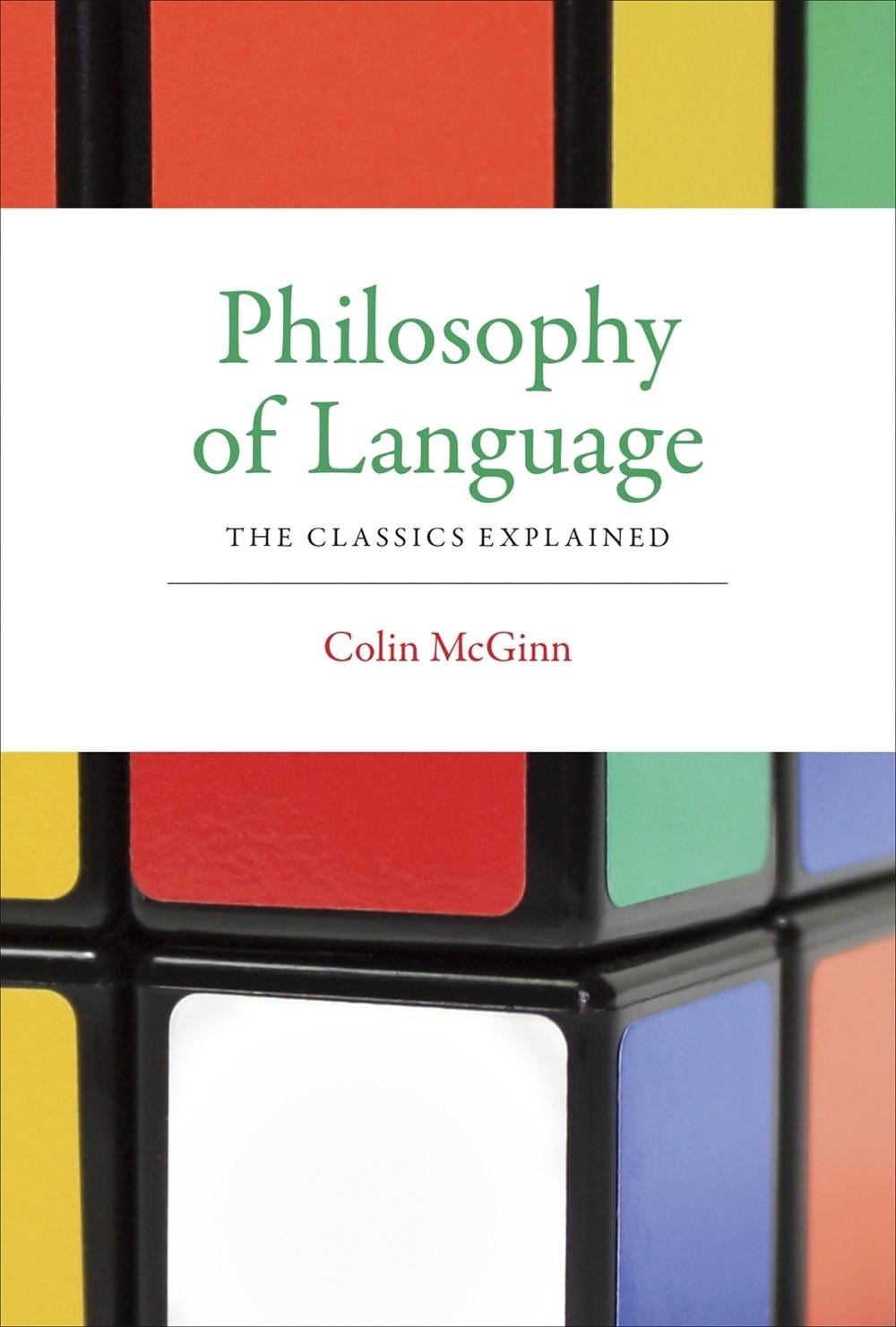 Philosophy of Language by Colin McGinn - ISBN: 9780262529822