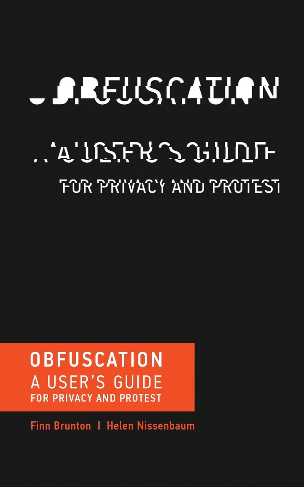 Obfuscation by Finn Brunton - ISBN: 9780262529860