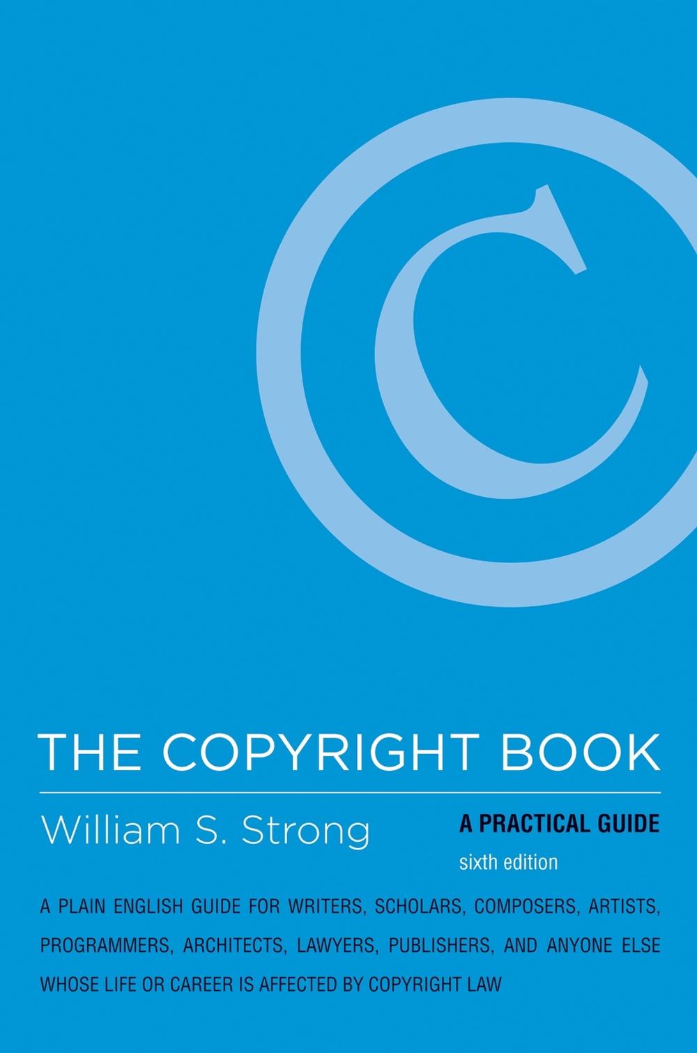 The Copyright Book by William S. Strong - ISBN: 9780262529907