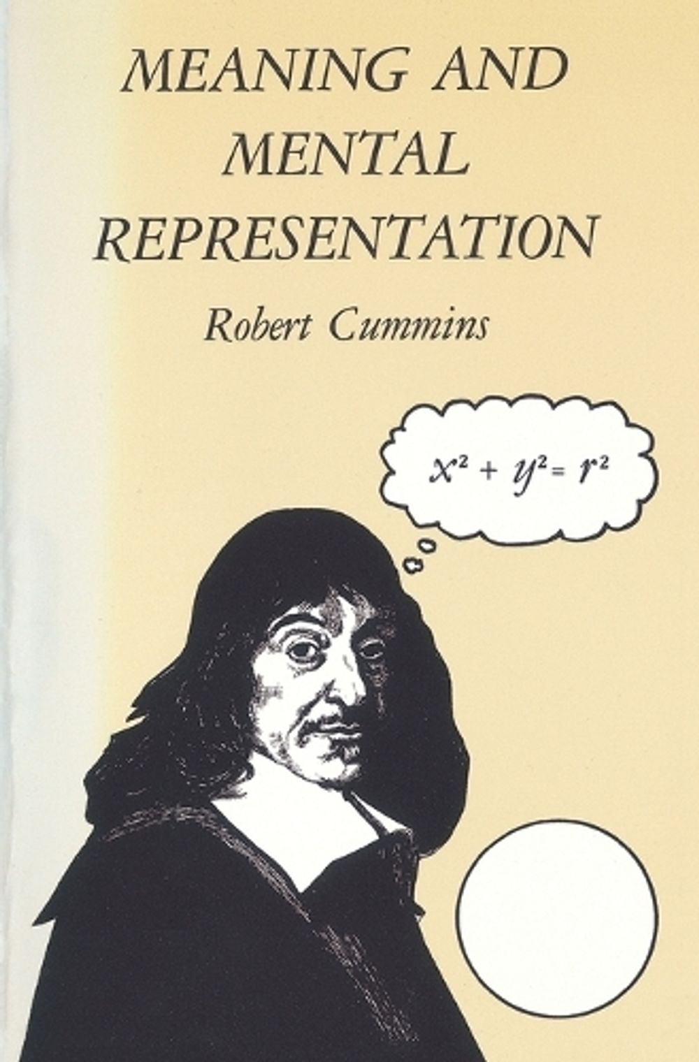 Meaning and Mental Representation by Robert Cummins - ISBN: 9780262530965