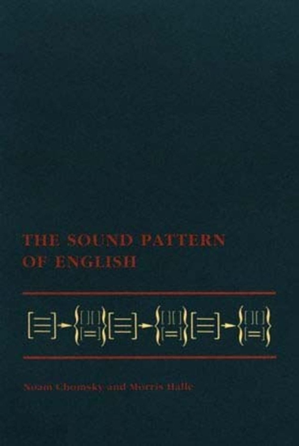 The Sound Pattern of English by Morris Halle - ISBN: 9780262530972