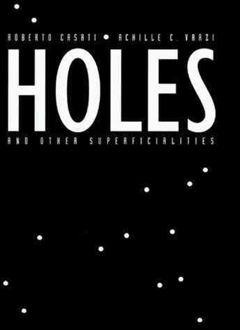 Holes and Other Superficialities by Roberto Casati - ISBN: 9780262531337