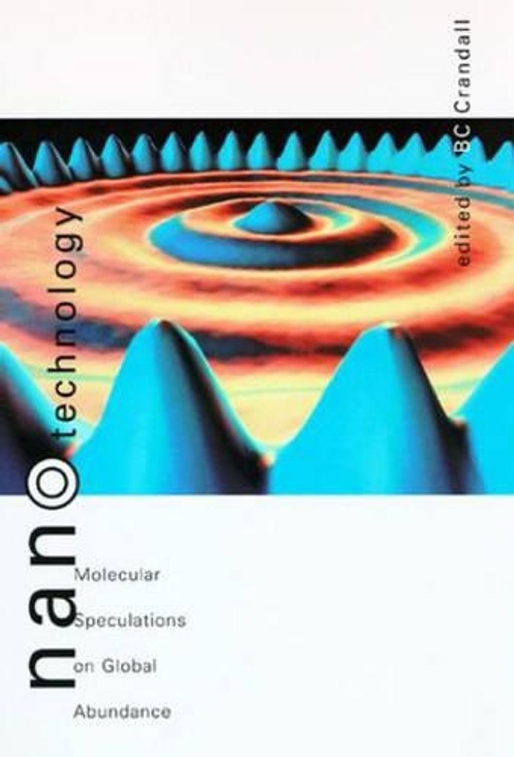 Nanotechnology by BC Crandall - ISBN: 9780262531375