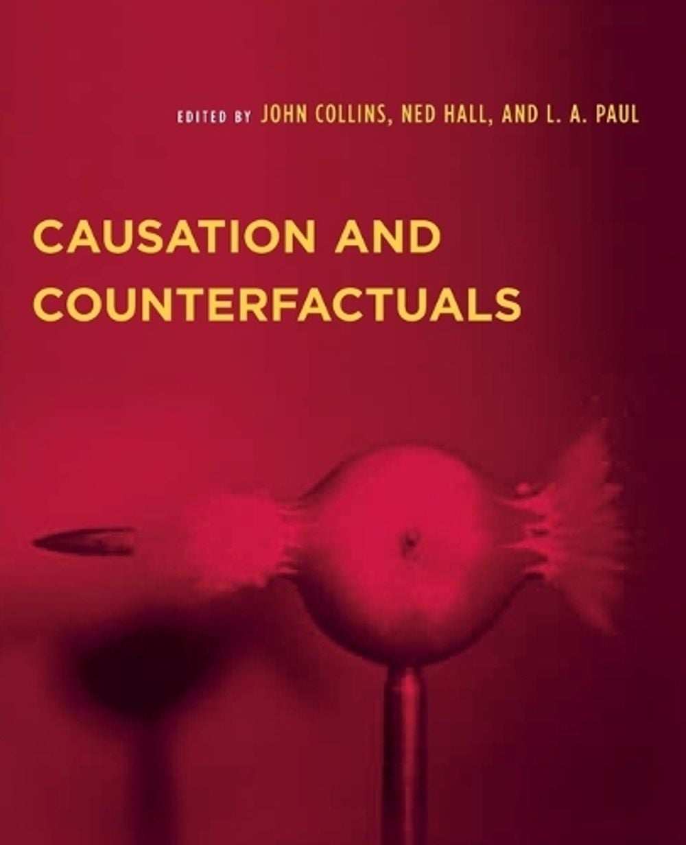 Causation and Counterfactuals by John Collins - ISBN: 9780262532563