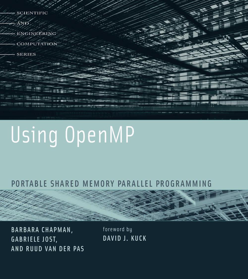 Using OpenMP by Barbara Chapman - ISBN: 9780262533027