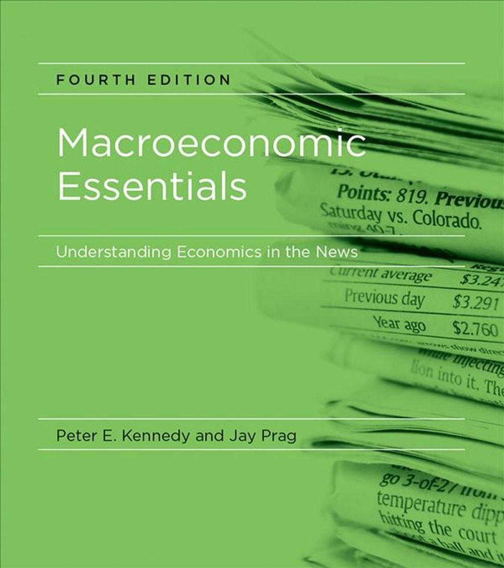 Macroeconomic Essentials by Peter E. Kennedy - ISBN: 9780262533348