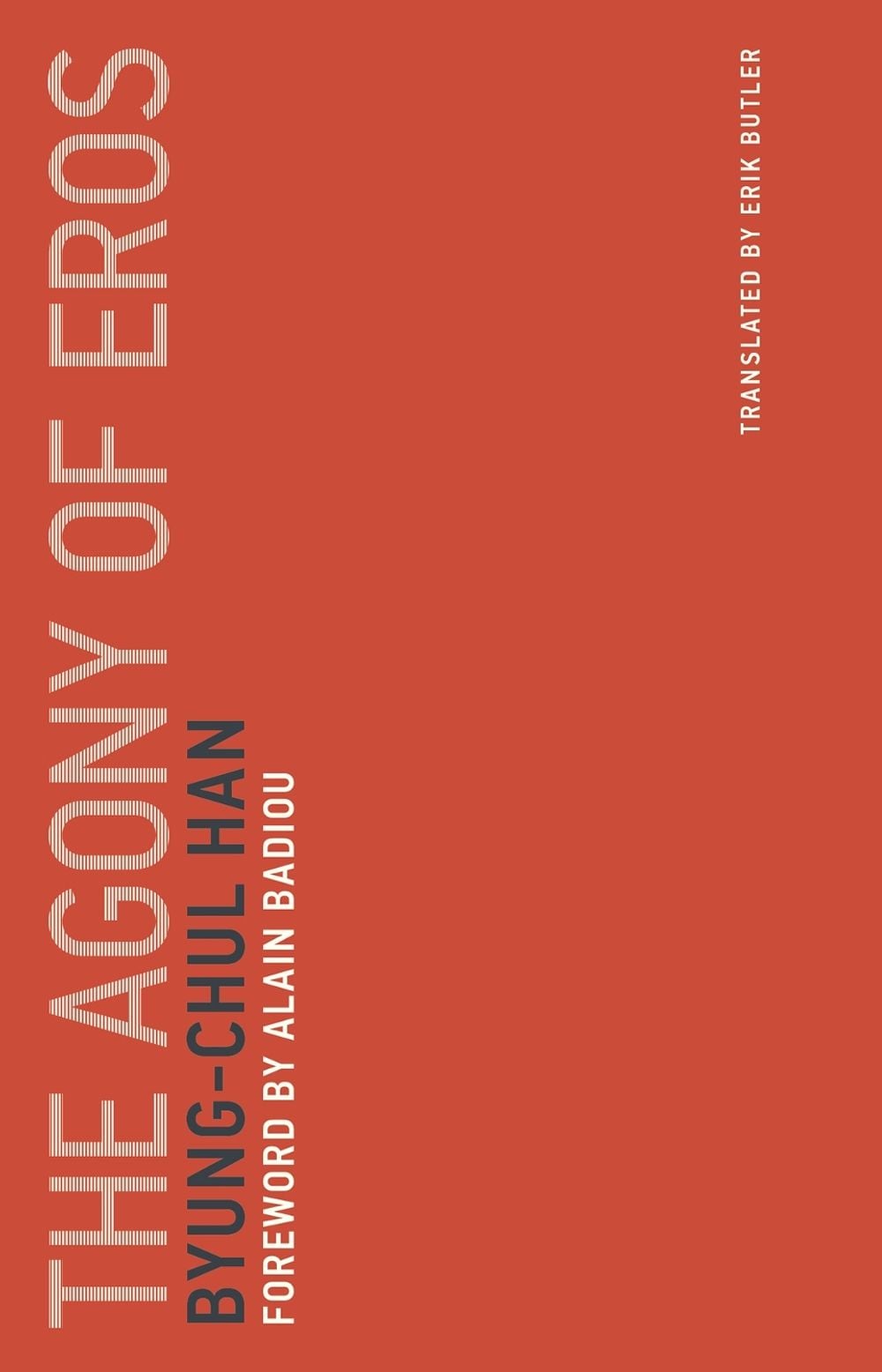 The Agony of Eros by Alain Badiou - ISBN: 9780262533379
