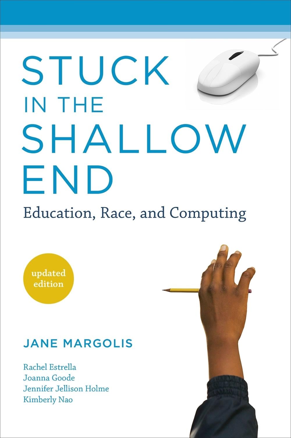 Stuck in the Shallow End by Jane Margolis - ISBN: 9780262533461
