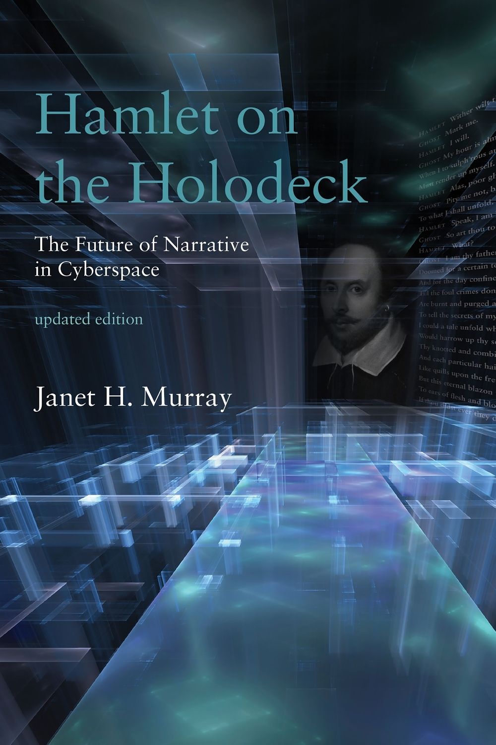 Hamlet on the Holodeck by Janet H. Murray - ISBN: 9780262533485