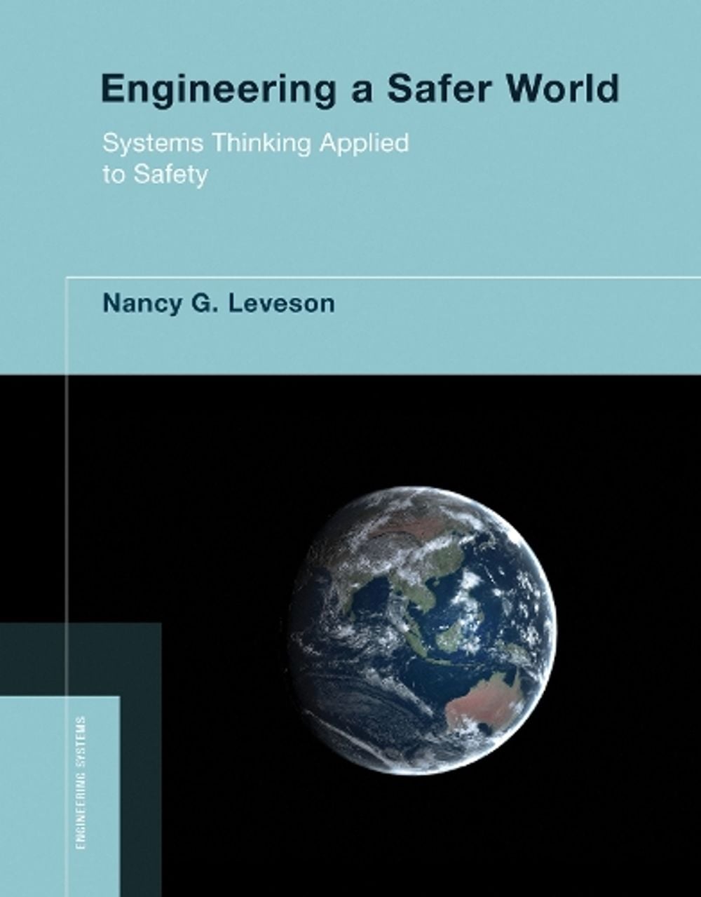 Engineering a Safer World by Nancy G. Leveson - ISBN: 9780262533690