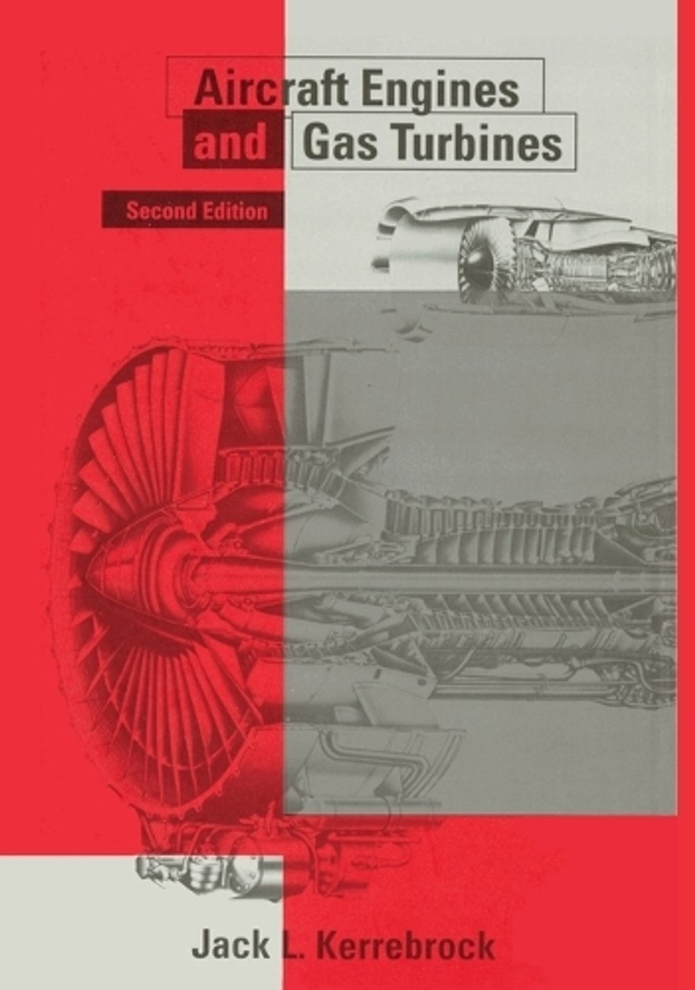 Aircraft Engines and Gas Turbines by Jack L. Kerrebrock - ISBN: 9780262534031