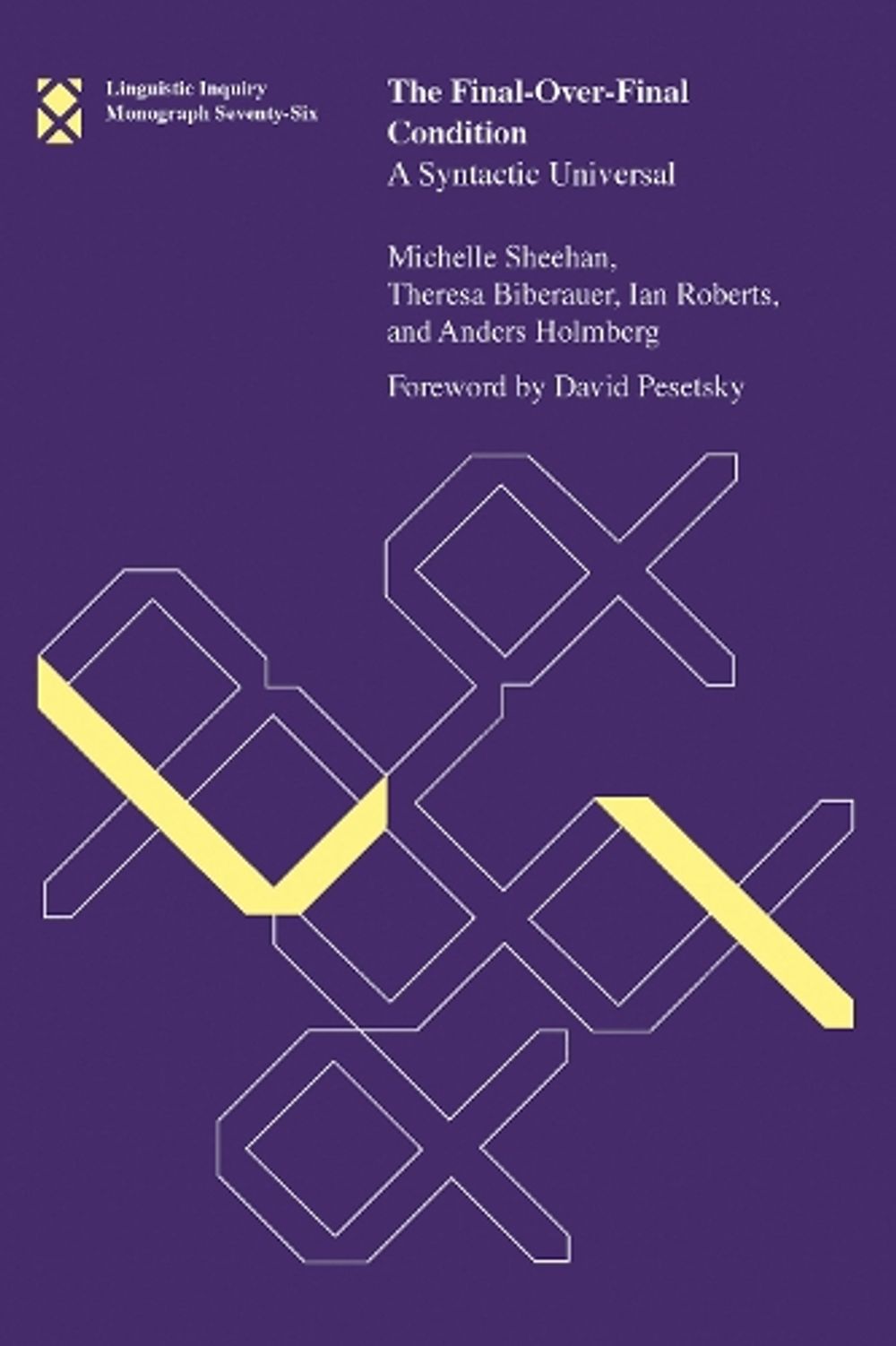 The Final-Over-Final Condition by Michelle Sheehan - ISBN: 9780262534161