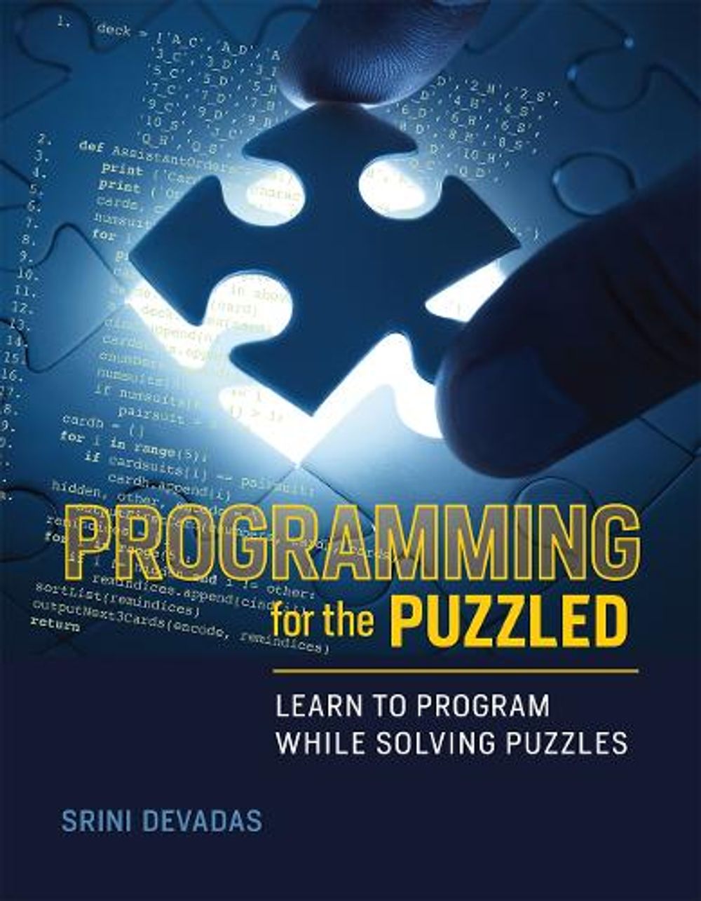 Programming for the Puzzled by Srini Devadas - ISBN: 9780262534307