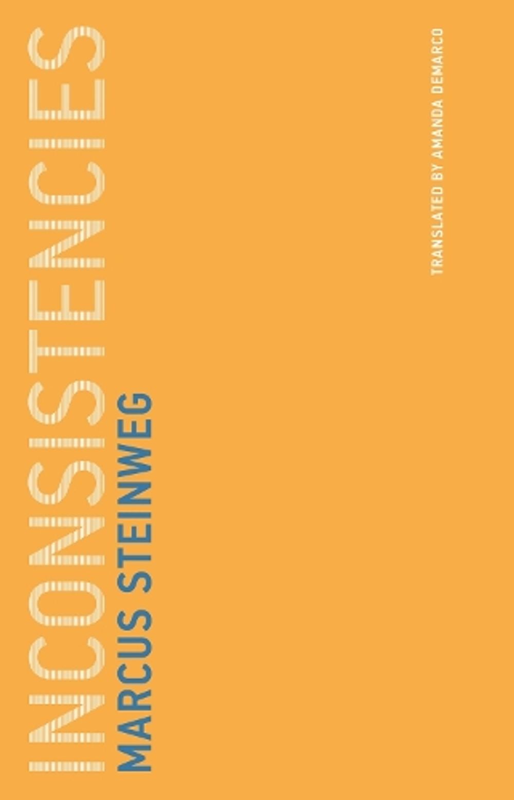 Inconsistencies by Marcus Steinweg - ISBN: 9780262534352